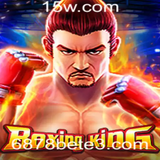 Explorando o Universo do Jogo BoxingKing e a Experiência Imersiva com 6878bet